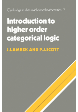 Introduction to Higher Order Categorical Logic