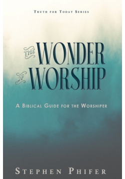 The Wonder of Worship