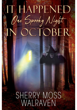 It Happened One Spooky Night in October
