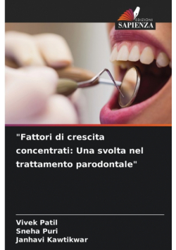 "Fattori di crescita concentrati