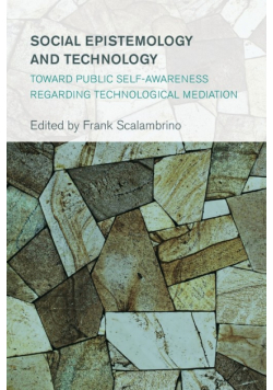 Social Epistemology and Technology