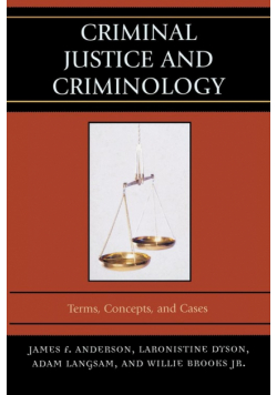Criminal Justice and Criminology