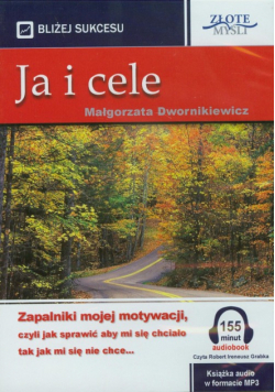Dwornikiewicz Małgorzata - Ja i cele, Audiobook