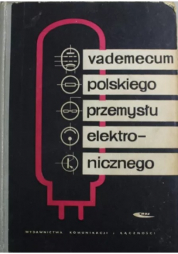 Vademecum polskiego przemysłu elektronicznego