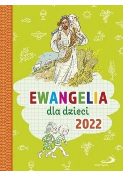 Ewangelia dla dzieci 2022
