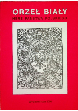 Orzeł biały herb państwa Polskiego