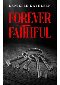 Forever Faithful