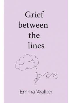 Grief   between    the   lines