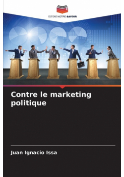 Contre le marketing politique