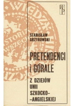 Pretendenci i górale Grzybowski Stanisław