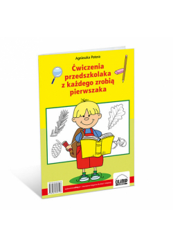 Ćwiczenia przedszkolaka z każdego zrobią pierwszaka