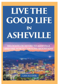Live the Good Life in Asheville