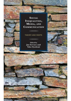 Social Inequalities, Media, and Communication