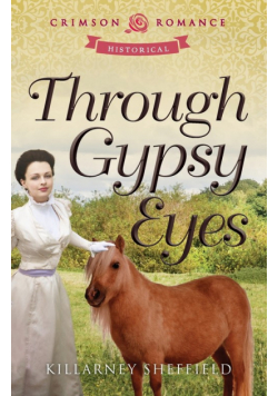 Through Gypsy Eyes