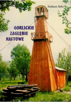 Gorlickie zagłębie naftowe