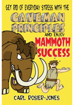 The Caveman Principles