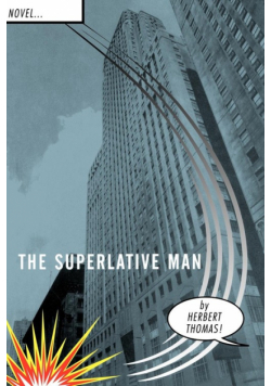The Superlative Man