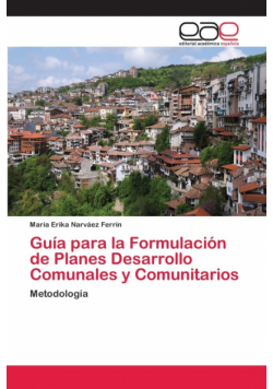 Guía para la Formulación de Planes Desarrollo Comunales y Comunitarios
