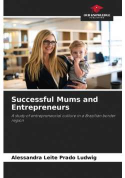 Successful Mums and Entrepreneurs
