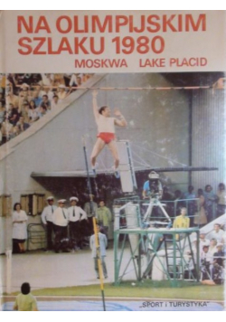 Na Olimpijskim szlaku 1980