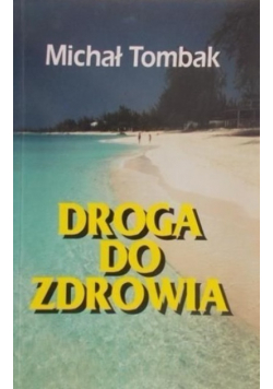 Droga do zdrowia