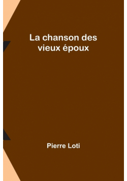 La chanson des vieux époux