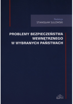 Problemy bezpieczeństwa wewnętrznego w wybranych państwach