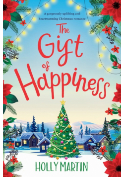 The Gift of Happiness