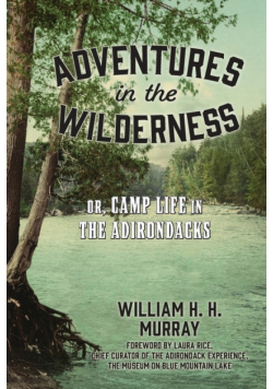 Adventures in the Wilderness