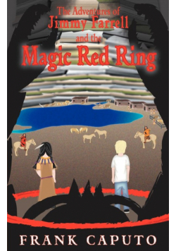 The Adventures of Jimmy Farrell and the Magic Red Ring