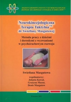 Neurokinezjologiczna Terapia Taktylna dr Swietłany Masgutowej