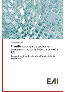 Pianificazione strategica e programmazione integrata nella PA
