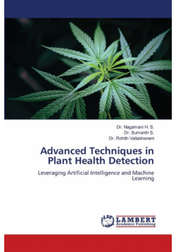 Advanced Techniques in Plant Health Detection