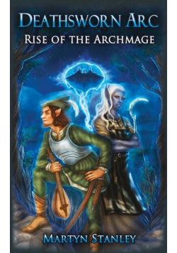 Rise of the Archmage