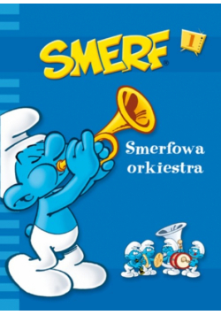 Smerfy Smerfowa orkiestra
