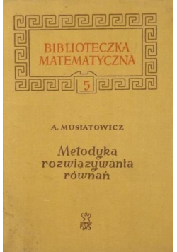Metodyka rozwiązywania równań