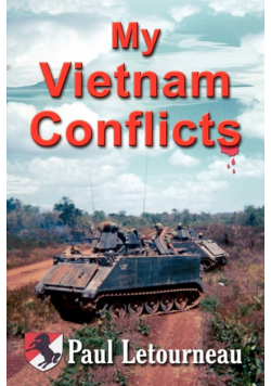 My Vietnam Conflicts