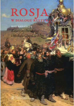 Rosja w dialogu kultur Tom 1