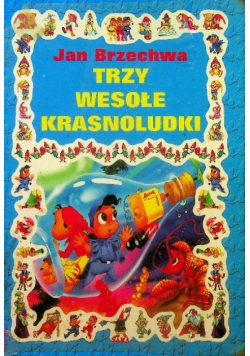 Trzy wesołe krasnoludki