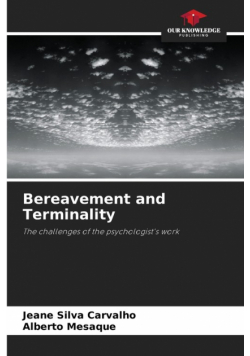 Bereavement and Terminality