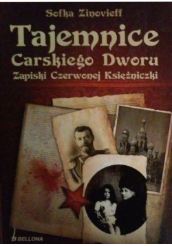 Tajemnice Carskiego Dworu Zapiski Czerwonej Księżniczki