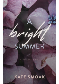 A Bright Summer