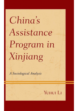 China's Assistance Program in Xinjiang