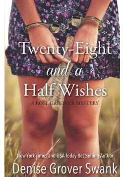 Twenty-Eight and a Half Wishes
