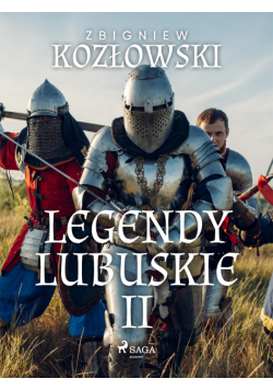 Legendy lubuskie II