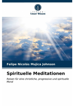 Spirituelle Meditationen