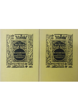 Materyały do dziejów piśmiennictwa polskiego Tom I i II Reprint z ok. 1900 r.