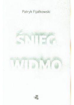 Fijałkowski Patryk - Śnieg widmo