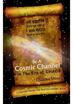 Be A Cosmic Channel