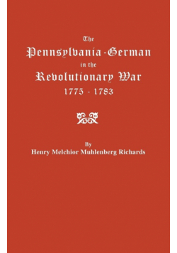 Pennsylvania-German in the Revolutionary War, 1775-1783